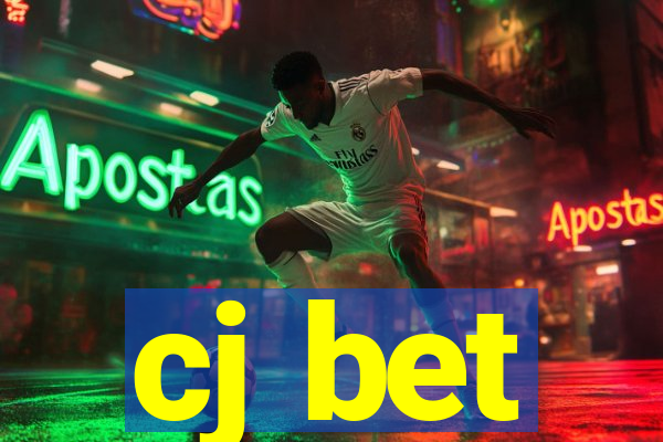 cj bet
